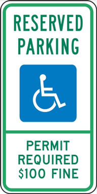 Accuform FRA203RA Engineer-Grade Reflective Aluminum Handicapped Parking Sign (Montana), Legend "RESERVED PARKING PERMIT REQUIRED $100 FINE" with Graphic, 24" Length x 12" Width x 0.080" Thickness, Green/Blue on White