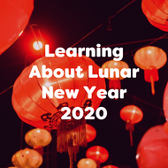 Learning About Chinese New Year 2020