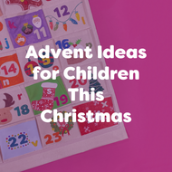 Creative Advent Calendar Ideas for EYFS & KS1 Educators