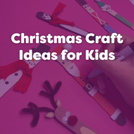 Christmas Craft Ideas for Kids (Fun & Easy Early Years Activities)