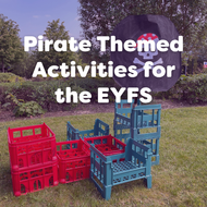 8 EYFS Pirate Activities: Outdoor Play, Treasure Hunts & Learning Ideas for Preschoolers