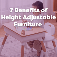7 Benefits of Height Adjustable Classroom Furniture for Schools and Nurseries
