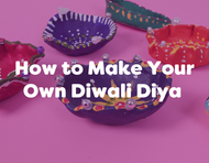Make Your Own Diwali Diya lamp - Crafts