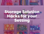 Simple Storage Solutions & Hacks for your Classroom