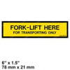 14222-003-99: Aftermarket Upright Decal - Fork Lift Here