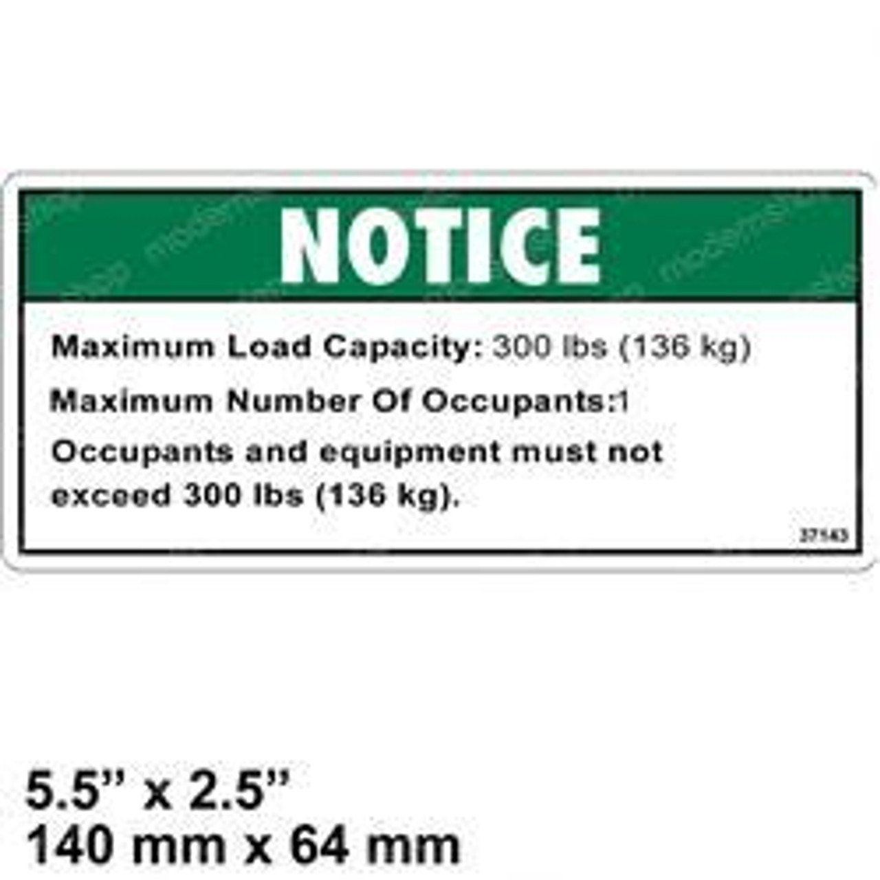 37143: Aftermarket Genie Decal Notice Load Cap 300