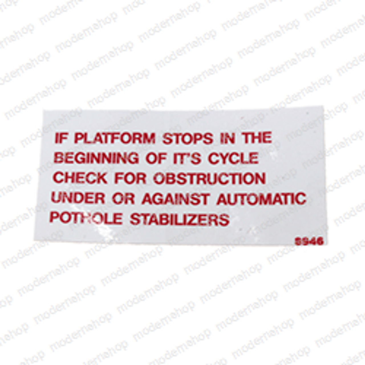 8946: MEC (Mayville Eng) DECAL - PLATFORM STOPS SHORT