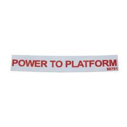 90751: Aftermarket MEC (Mayville Eng) Decal - Power To Platform
