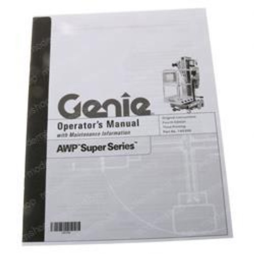 114002: Aftermarket Genie Manual - Oper Awp Ss 3Rd Ed 114002: Aftermarket Genie Manual - Oper Awp Ss 3Rd Ed