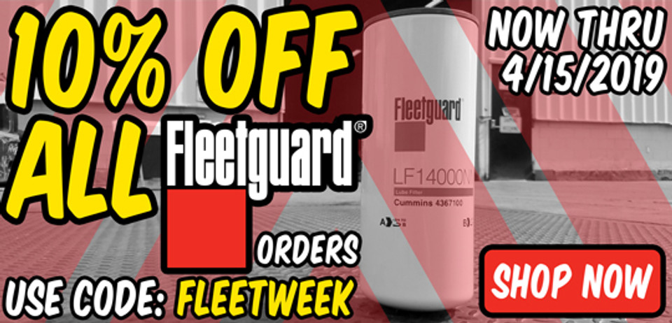 SPECIAL ALERT: 10% Off All Fleetguard Orders