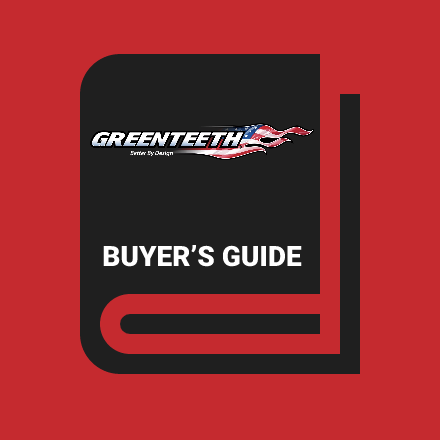 Greenteeth Buyer’s Guide
