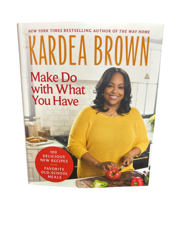 Autographed Kardea Brown: Make Do with What You Have ( G Bay 3-A)