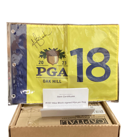 Mike Block Autographed 2023 PGA Oak Hill Replica Pin Flag 18th Hole