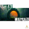 Ulaya Chronicles: Ancient Waygate Ulaya Chronicles: Ancient Waygate
