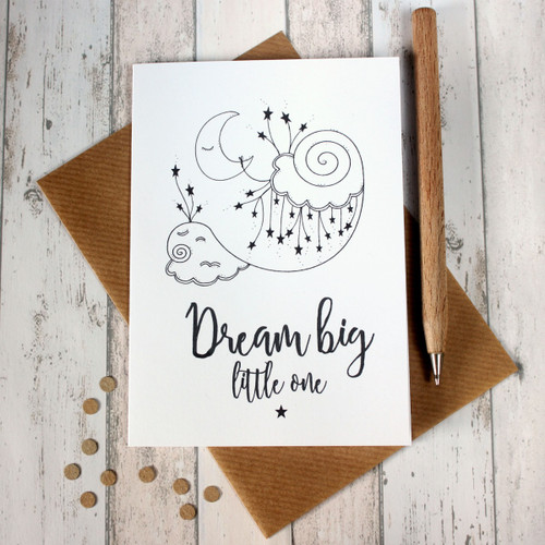 Dream Big Little One. New Baby Card. Dream Big Card. Card for New Baby. Baby Boy Card. Baby Girl Card. Illustration. Black and White. Cards