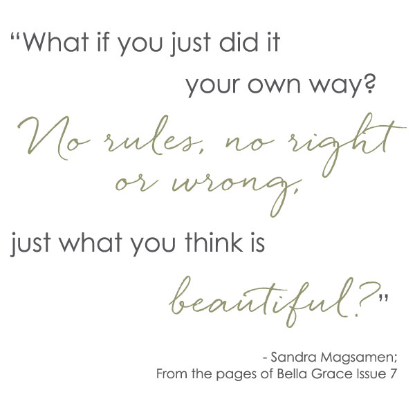 Sandra Magsamen quote