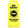 2x4 Wet Floor Sign, NO ENTRY RESTROOM CLOSED, English Yellow, 6 per Case