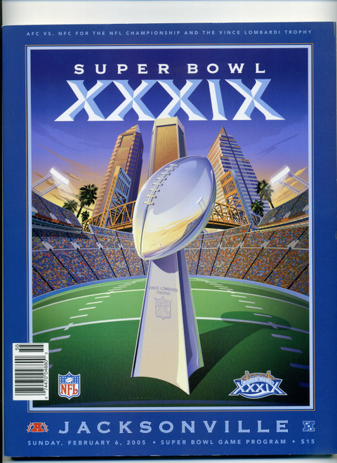 2005 Super Bowl XXXIX 39 Official Game Program Patriots vs. Eagles