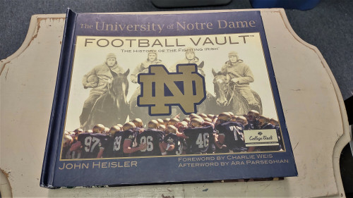 The University of Notre Dame Football Vault: The History of the Fighting Irish