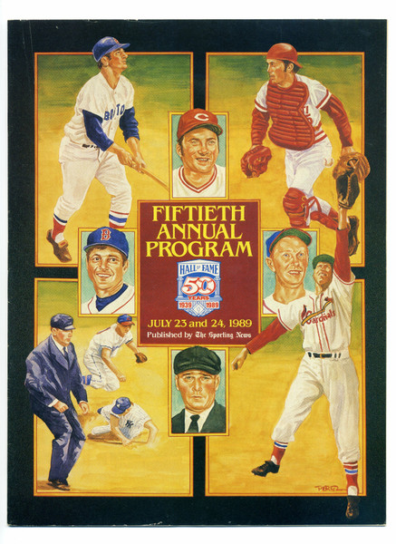 Baseball Hall Of Fame 50th Annual Program July 23-24, 1989 The Sporting News