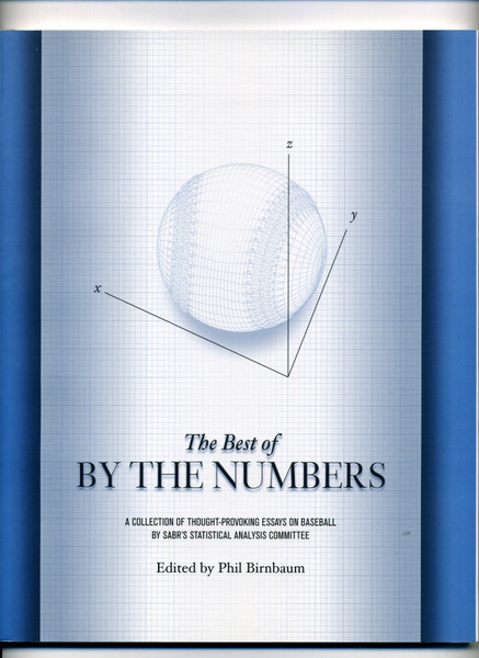 2003 SABR The Best Of By The Numbers - A Collection Of Baseball Essays  M509