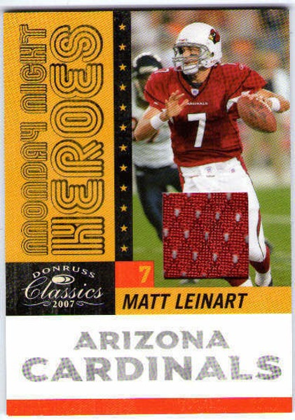 MATT LEINART 2007 Donruss Classics Monday Night Heroes Game Jersey Card 13/200