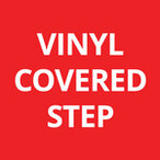 Vinyl Covered Step