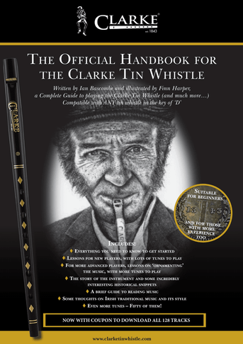 The Official Handbook for the Clarke Tin Whistle