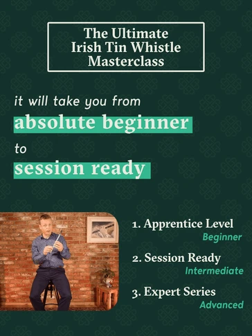 The Ultimate Irish Tin Whistle Lessons