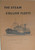 Book Reviewer: 
The book was published decades ago, but what should it do if the period under consideration is even longer? The book was created by its author with attention to detail. The Collier Ships of the various English coastal sections are presented. In good crack drawings but also in color-collided illustrations. There are also descriptions of the ports and the economic situation.

Old but good is my conclusion, recommended for every lover of steamships can also be used as a suggestion for modelers. 

The book in in as new condition and new used