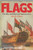 Author A Purves reprint by Conway Maritime Press 1983 describes maritime flags used by British and European nations from pre-Tudor times to the 20th century. 80 pages. Book is in fair condition and stored for past 34 years, soft cover.