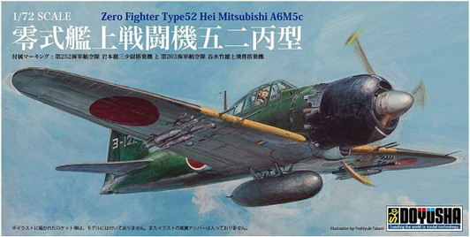 Doyusha Zero Fighter Type 52 Hei Mitsubishi A6M5c 1/72 Scale Plastic Kit