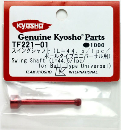 Kyosho TF221-01 Swing Shaft(Ball Type Universal/L=44.5/1)