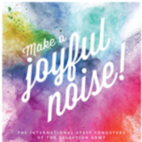 Make A Joyful Noise!