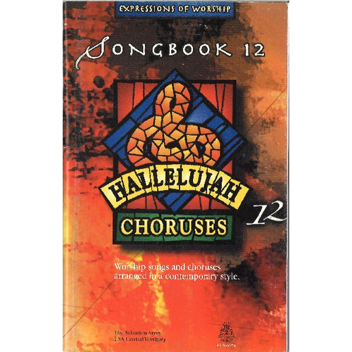 Hallelujah Choruses Songbook - Volume 12