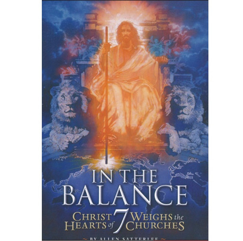 In The Balance: Christ Weighs the Hearts of 7 Churches