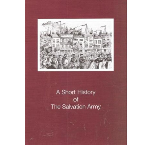 A Short History of The Salvation Army