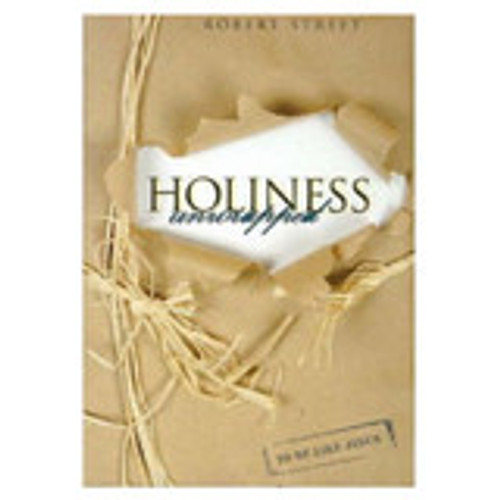 Holiness Unwrapped