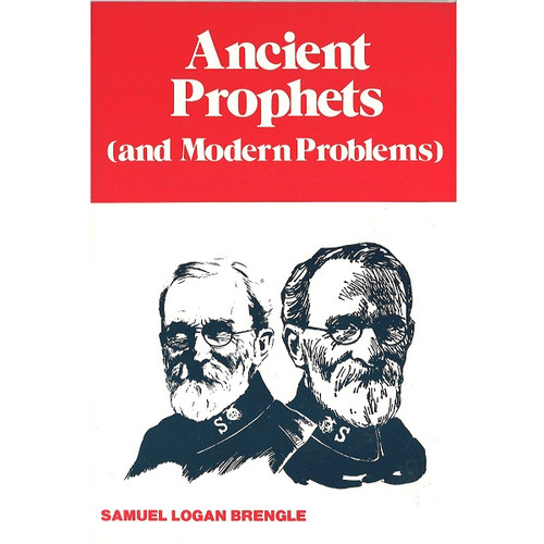 Ancient Prophets (and Modern Problems)