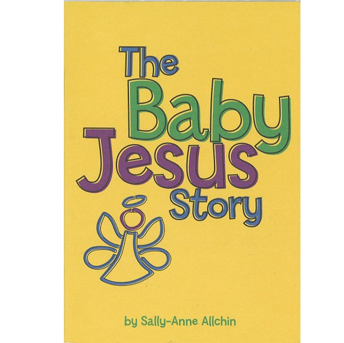 The Baby Jesus Story