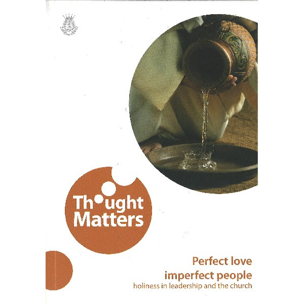 Thought Matters 3 - Perfect Love Imperfect People