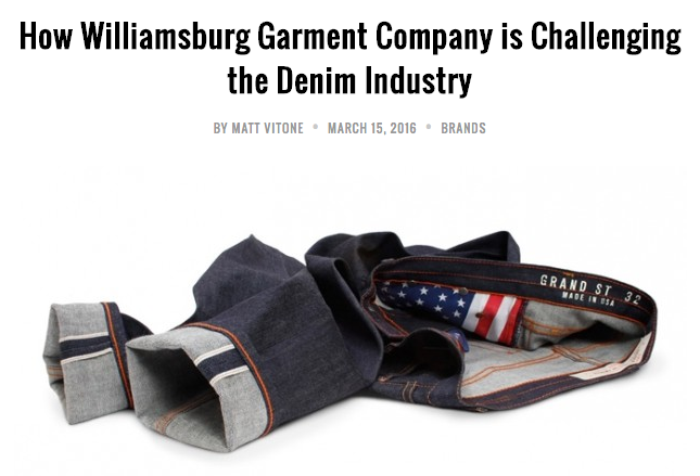 The feature image from the 2016 sourcingjournal.com story on how American denim brand Williamsburg Garment Co. is challenging the denim industry.