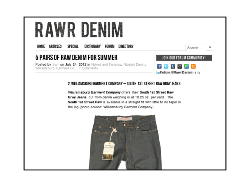 2012 Rawr denim, now Heddels.com features Williamsburg in "5 Pairs of Raw Denim For Summer" article