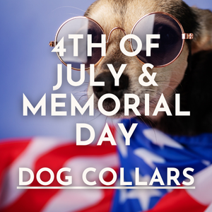 4th of July & Memorial Day Dog Collars