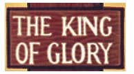 The King of Glory