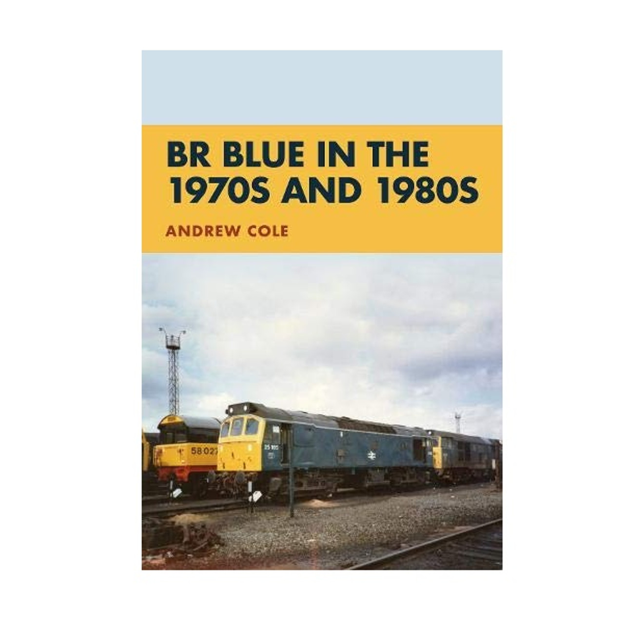 BR Blue in the 1970s & 1980s - Ffestiniog & Welsh Highland Railways