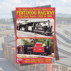The 16mm Scale Modeller's Guide to the Festiniog