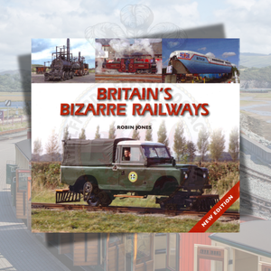 Britain's Bizarre Railways