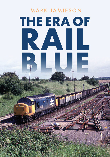 The Era of Rail Blue