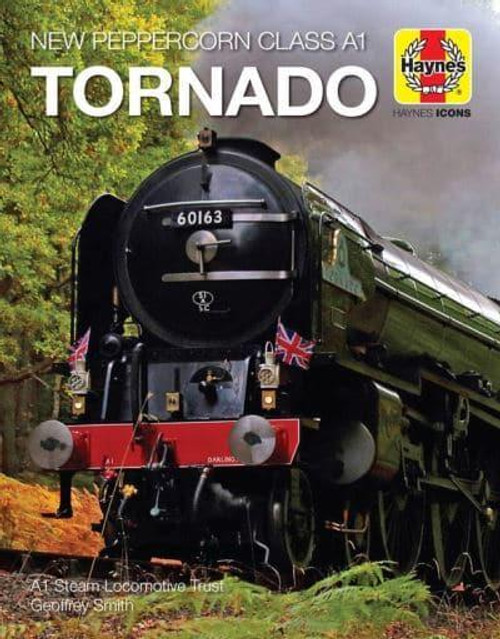 Haynes -New Peppercorn Class A1 - Tornado